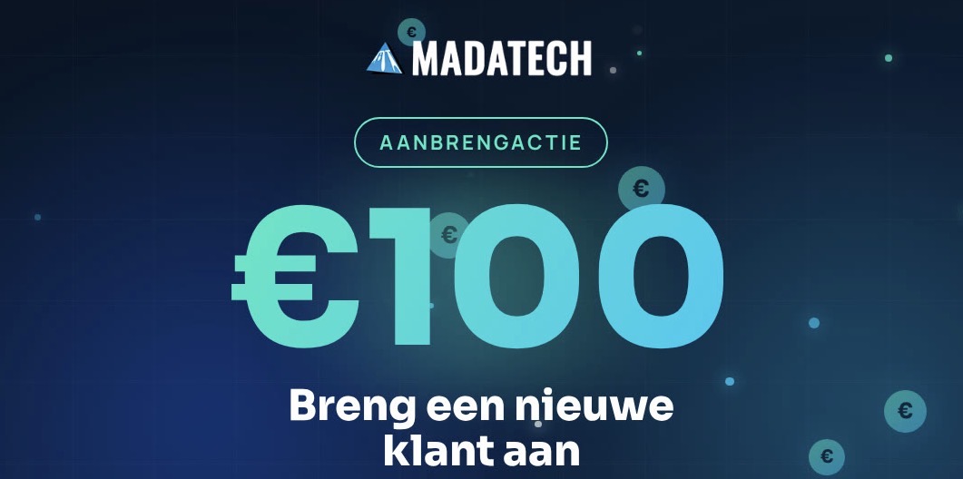 MADA Tech aanbrengactie: breng een klant aan en ontvang 100 euro